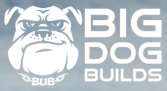 Big Dog Builds